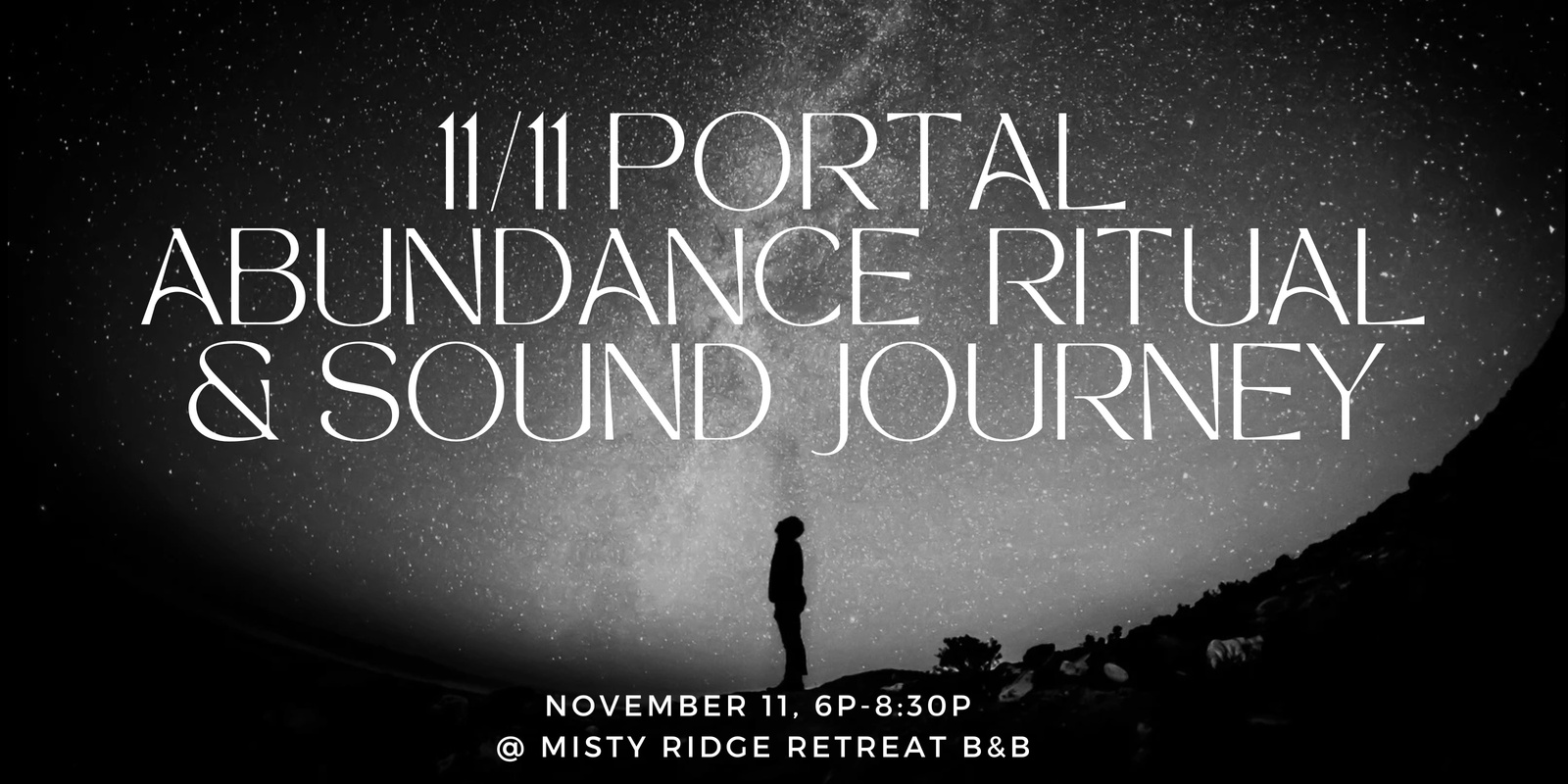 Banner image for 11/11 Portal: Abundance Ritual & Sound Journey