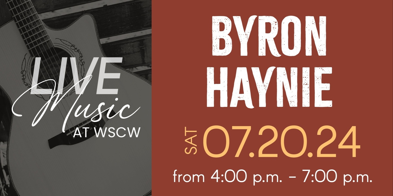 Banner image for Byron Haynie Live at WSCW July 20