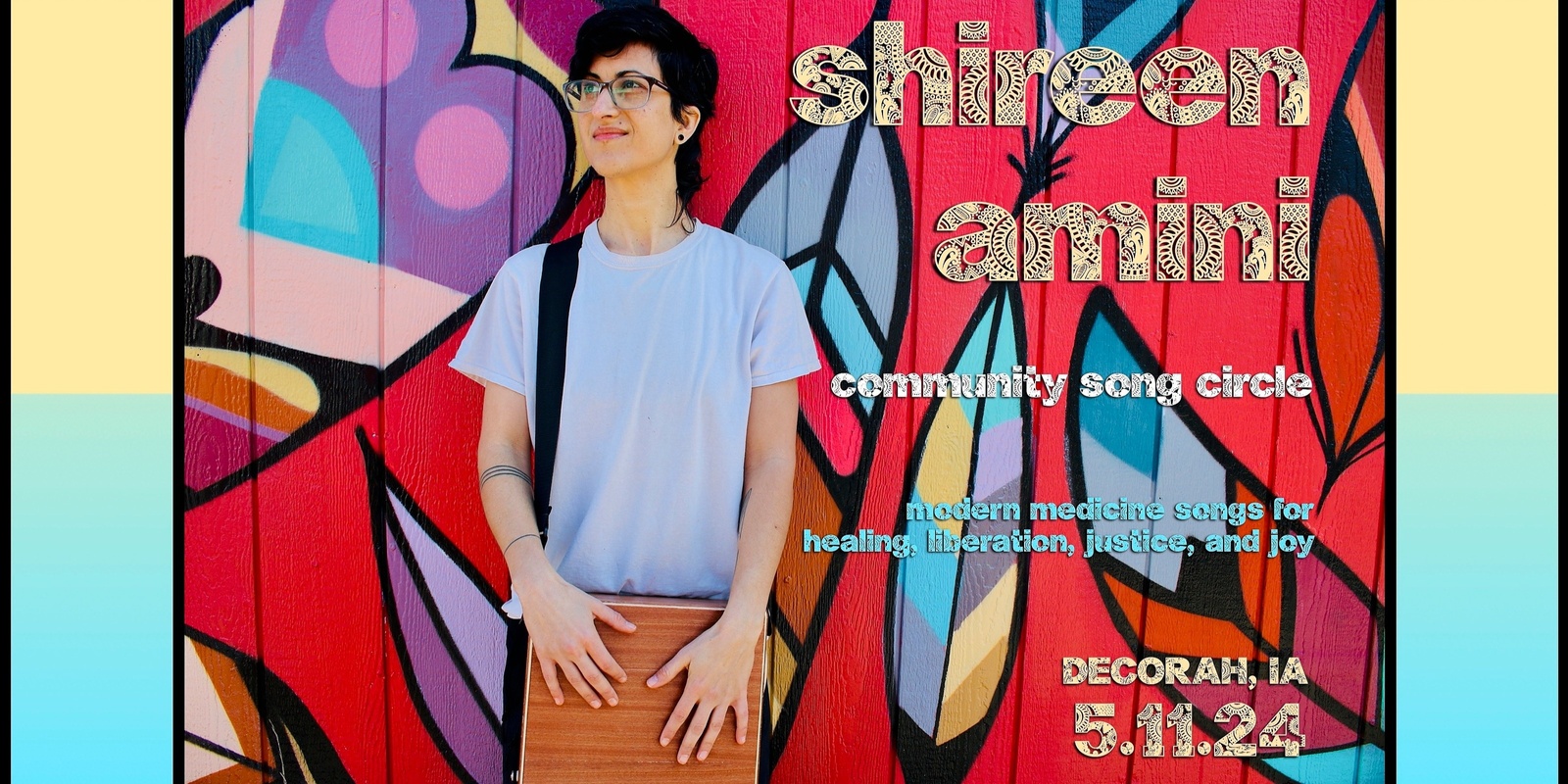 Banner image for Shireen Amini: Community Song Circle @ Decorah, IA
