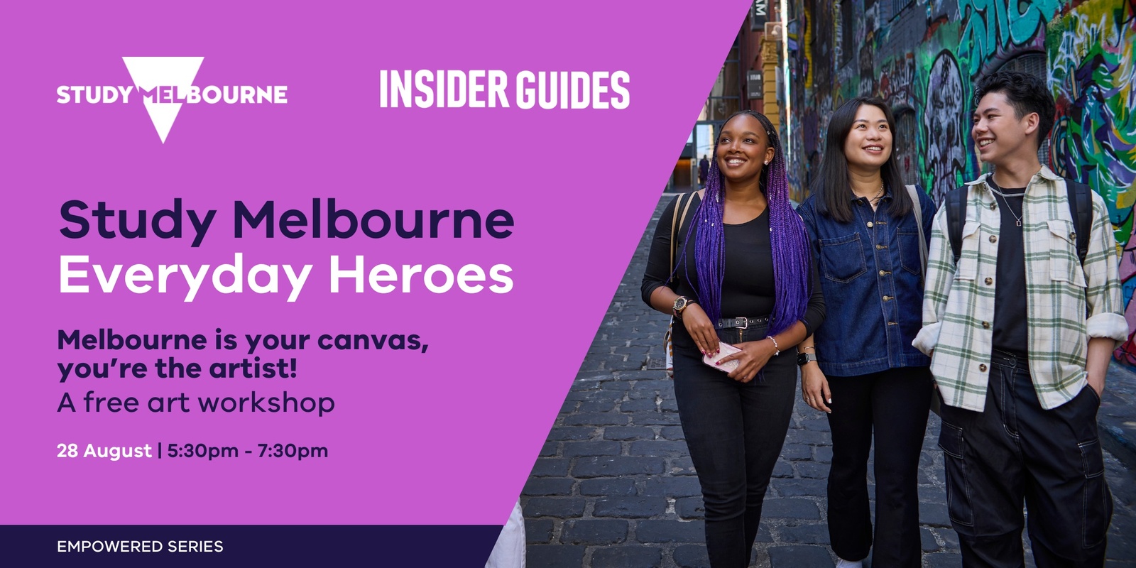 Banner image for EVERYDAY HEROES: Melbourne is your canvas, you're the artist!