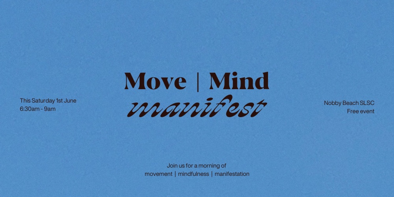 Banner image for Move | Mind | Manifest