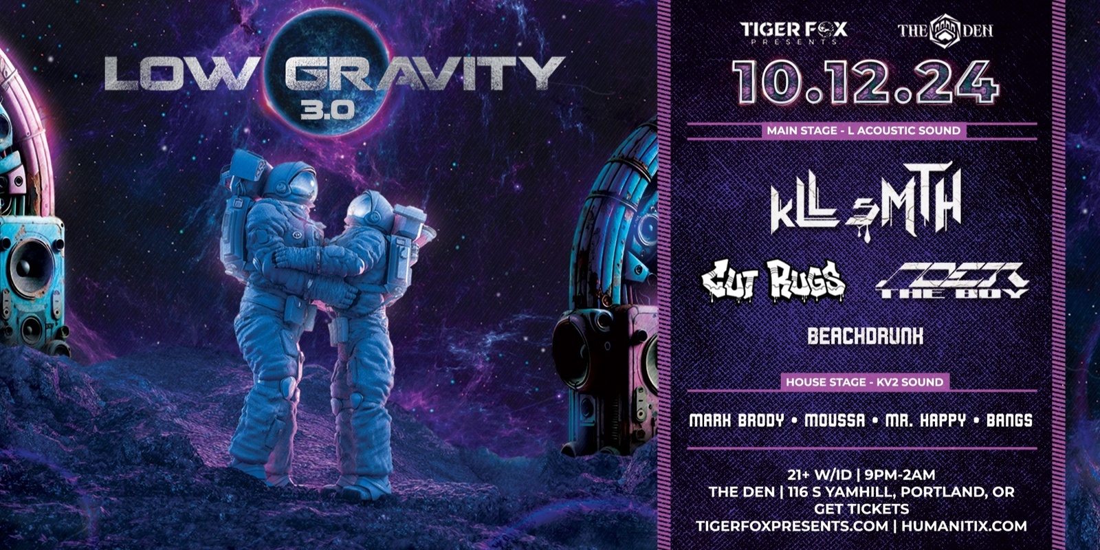 Banner image for NEW DATE! - LOW GRAVITY 3.0 • kLL sMTH, Cut Rugs, Noer The Boy + MORE • The Den Portland, OR.   