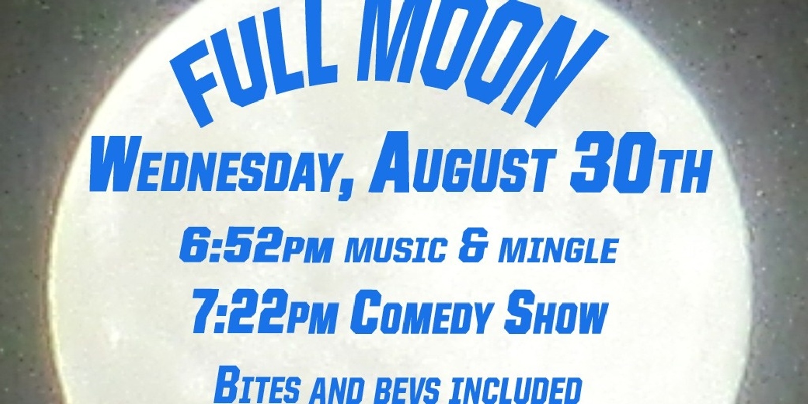 Banner image for FULL MOON Comedy at Eastie Farm