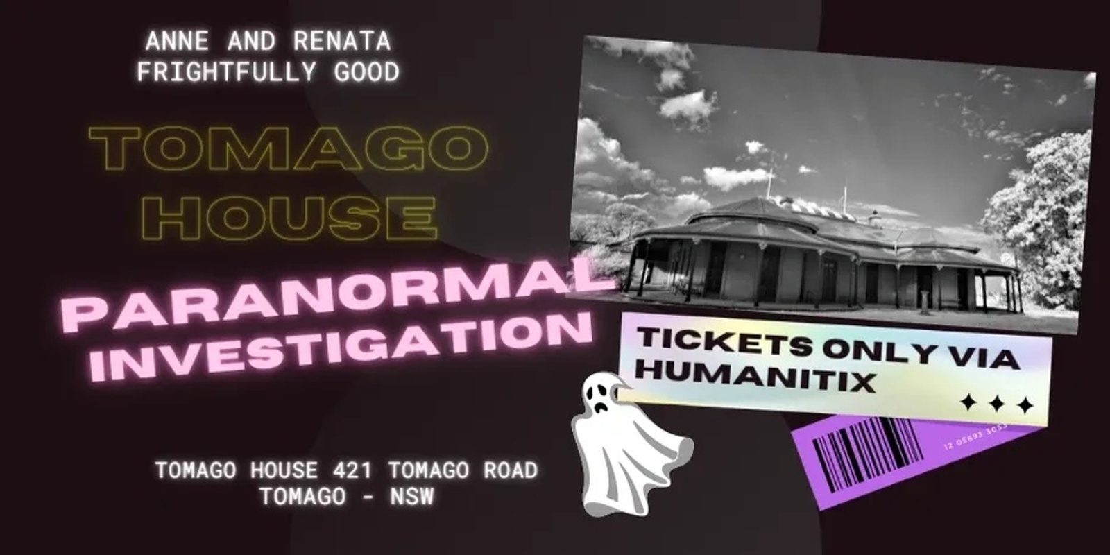 Banner image for Tomago House Paranormal Investigation Night October 12th 2024