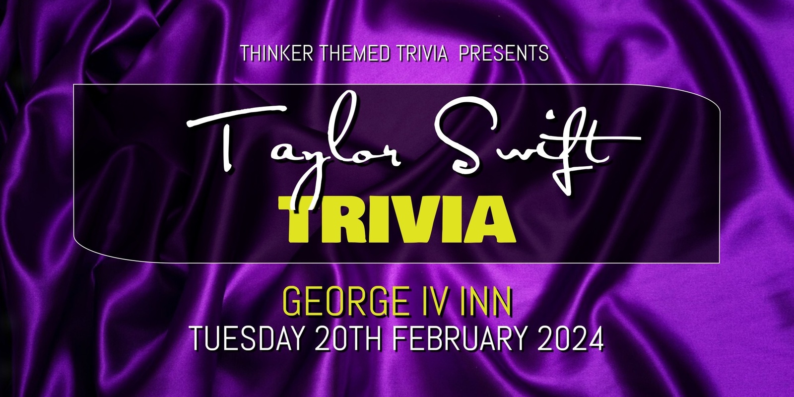 Banner image for Taylor Swift Trivia - George IV Inn