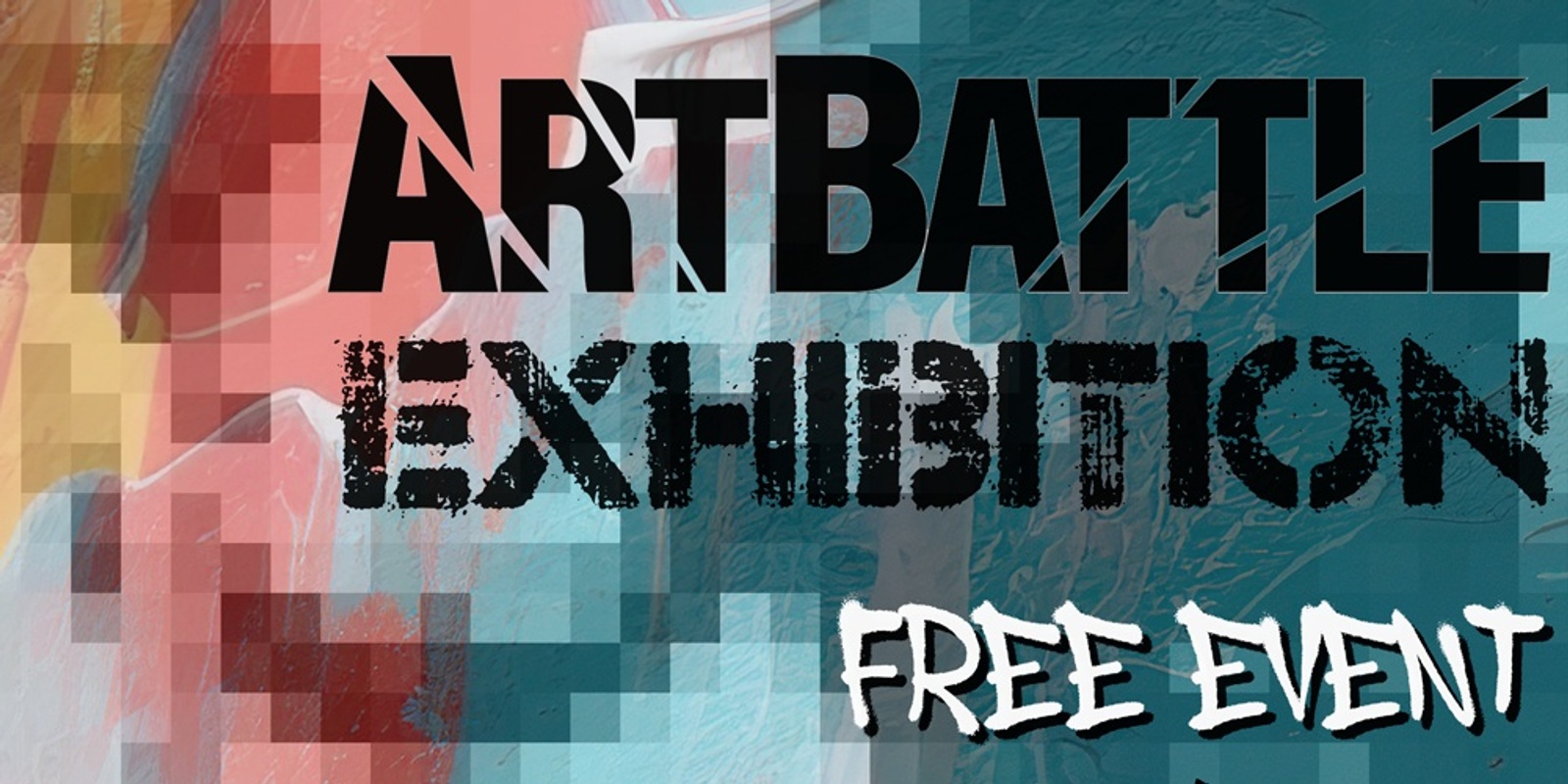 Banner image for Free Art Battle Exhibition & Live Painting