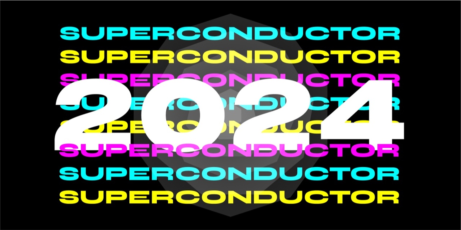 Banner image for SUPERCONDUCTOR 2024