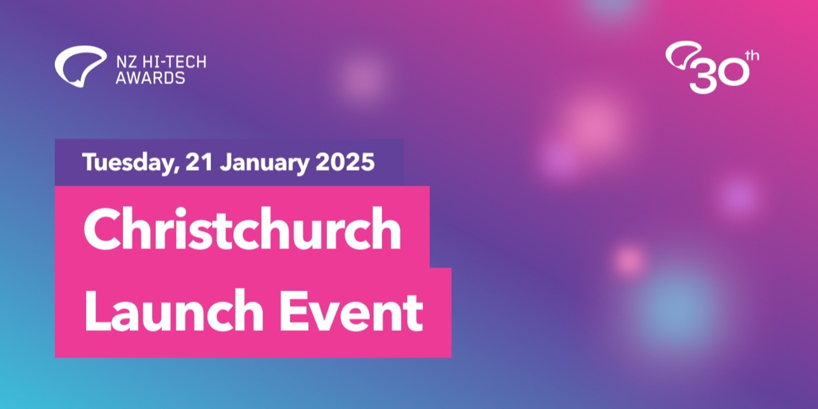 Banner image for 2025 NZ Hi-Tech Awards Christchurch Launch