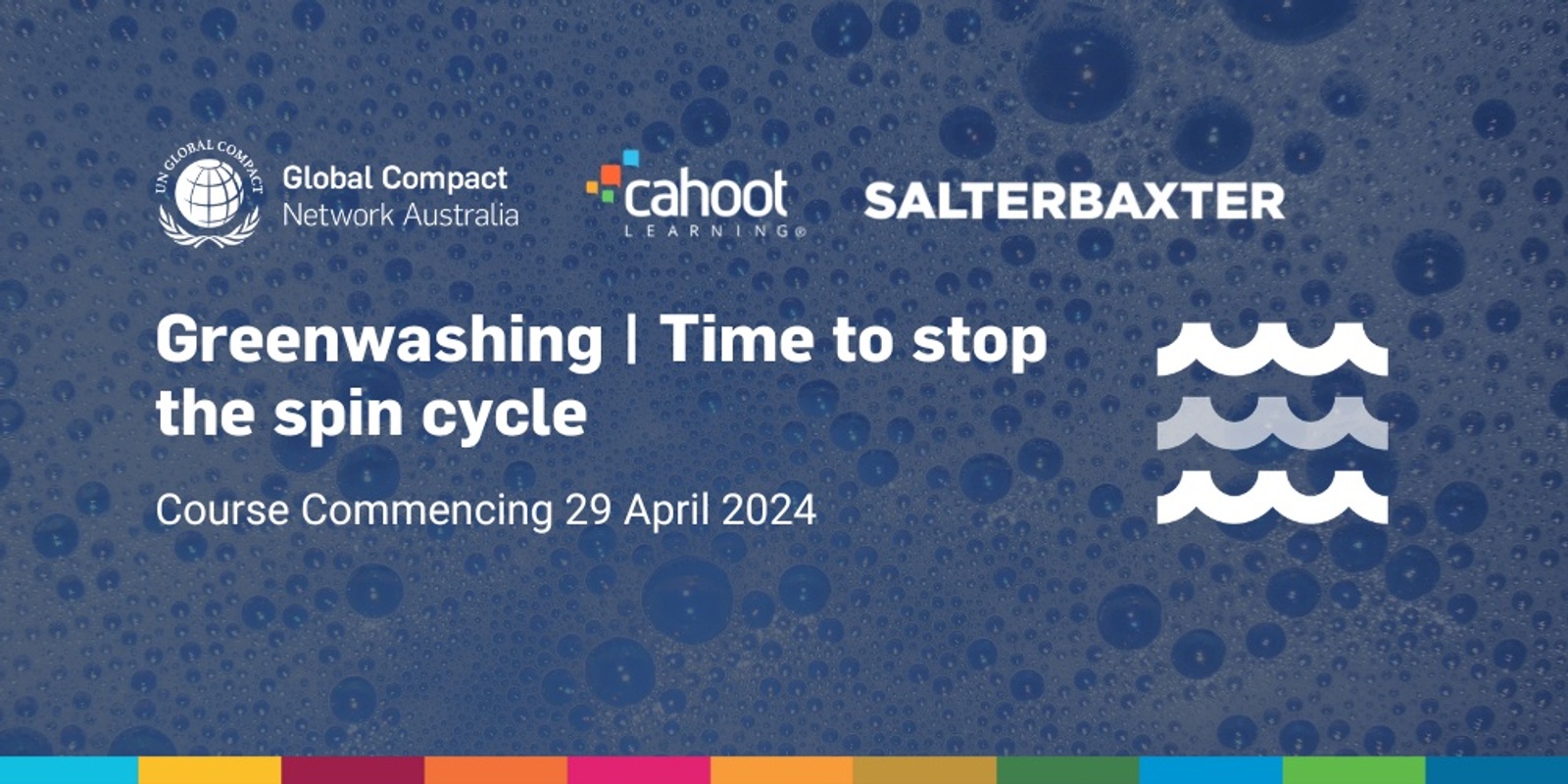 Banner image for Registration: UN Global Compact Network Australia Course April-May 2024 | Greenwashing: Time to stop the spin cycle 