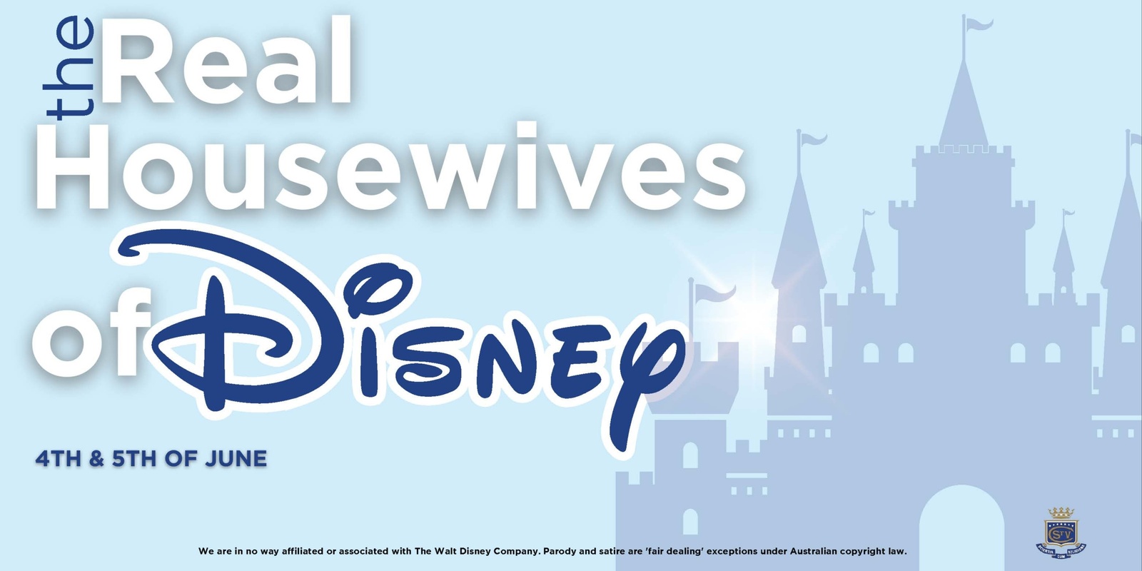 Banner image for Year 11 Drama Presents The Real Housewives of Disney