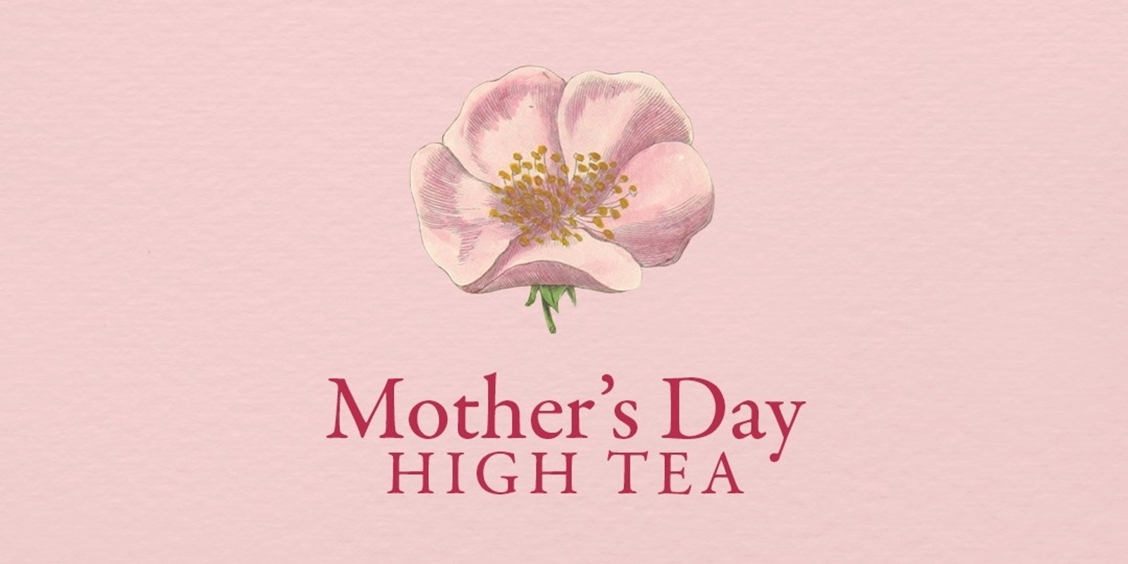 Banner image for Mother’s Day High Tea
