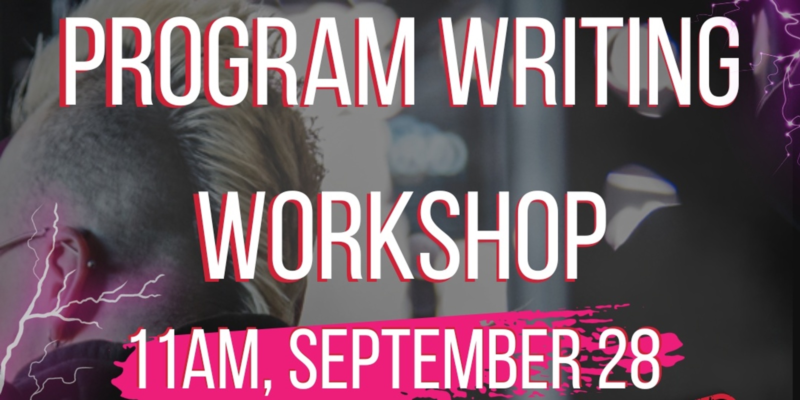 Banner image for T Gen Program Writing Workshop