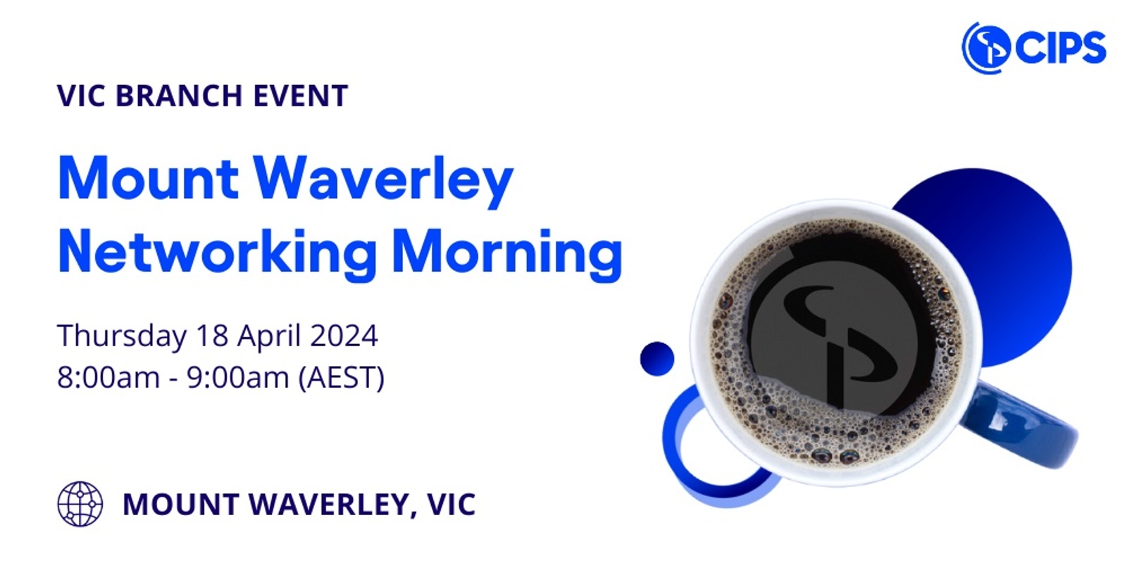Banner image for VIC Branch - Mount Waverley Networking Morning