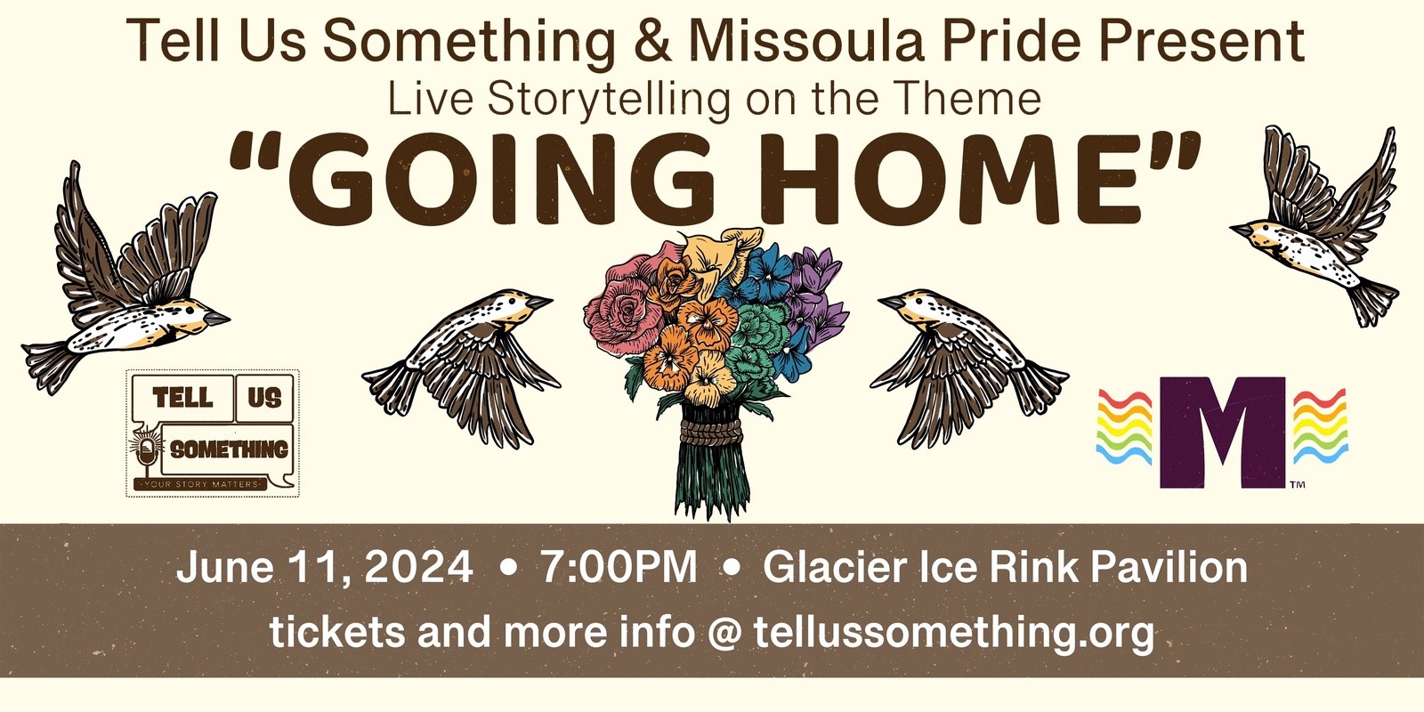 Banner image for Tell Us Something and Missoula Pride present live storytelling on the theme "Going Home"