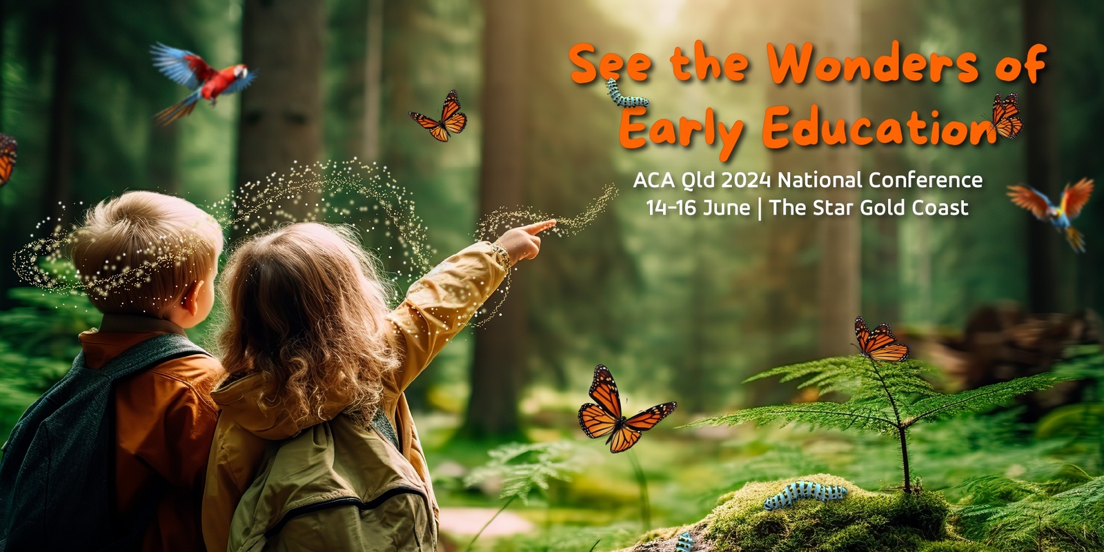 Banner image for ACA Qld 2024 National Conference: See the Wonders of Early Education