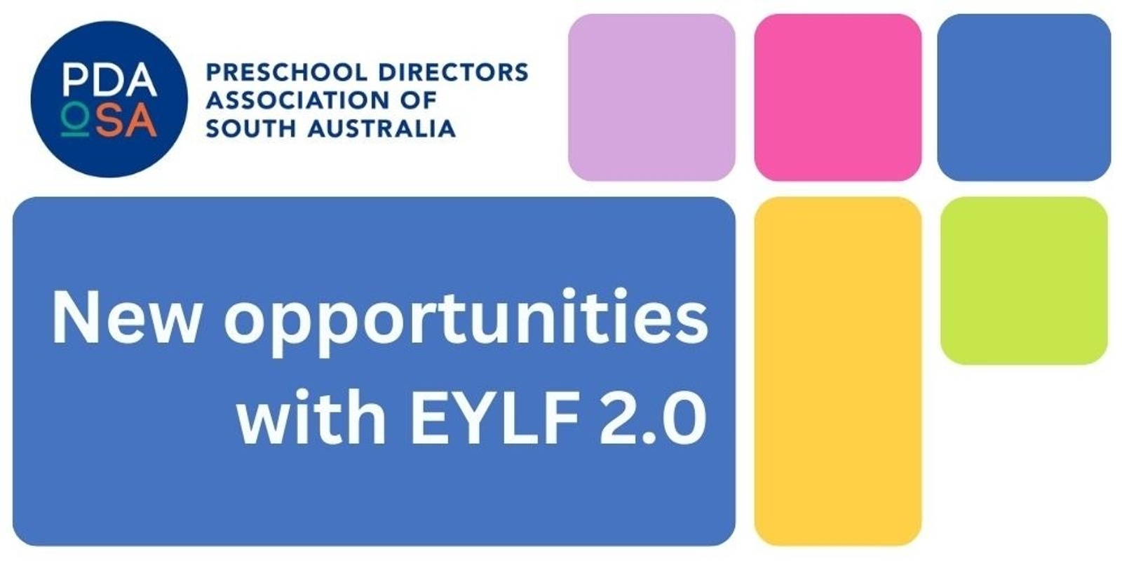 Banner image for New opportunities with EYLF 2.0