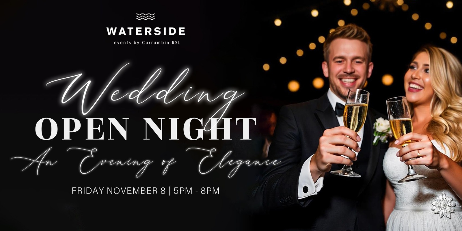 Banner image for Waterside Wedding Open Night 'An Evening of Elegance'