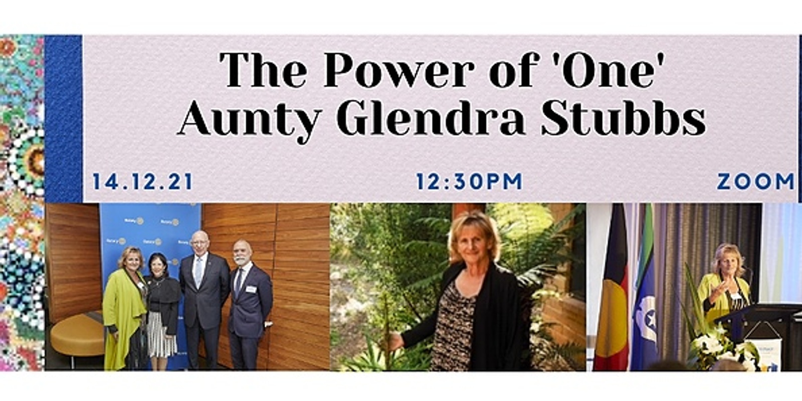 Banner image for 'The Power of One'  Aunty Glendra Stubbs