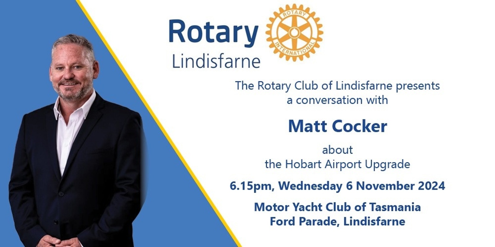 Banner image for Rotary Club of Lindisfarne Talks - Matt Cocker