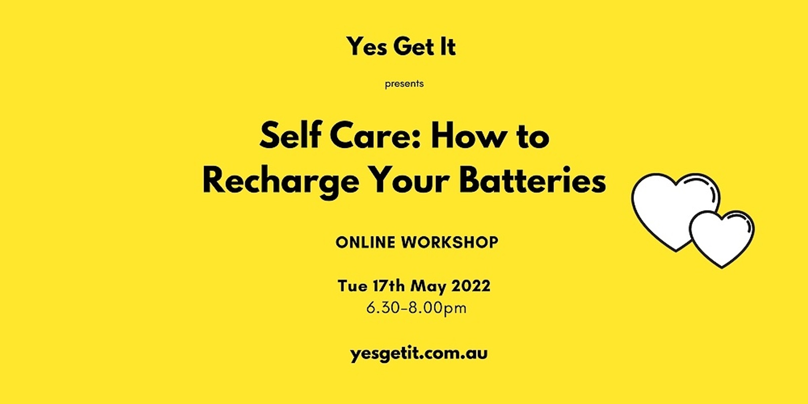Banner image for Online Workshop: Self-care: How to Recharge Your Batteries