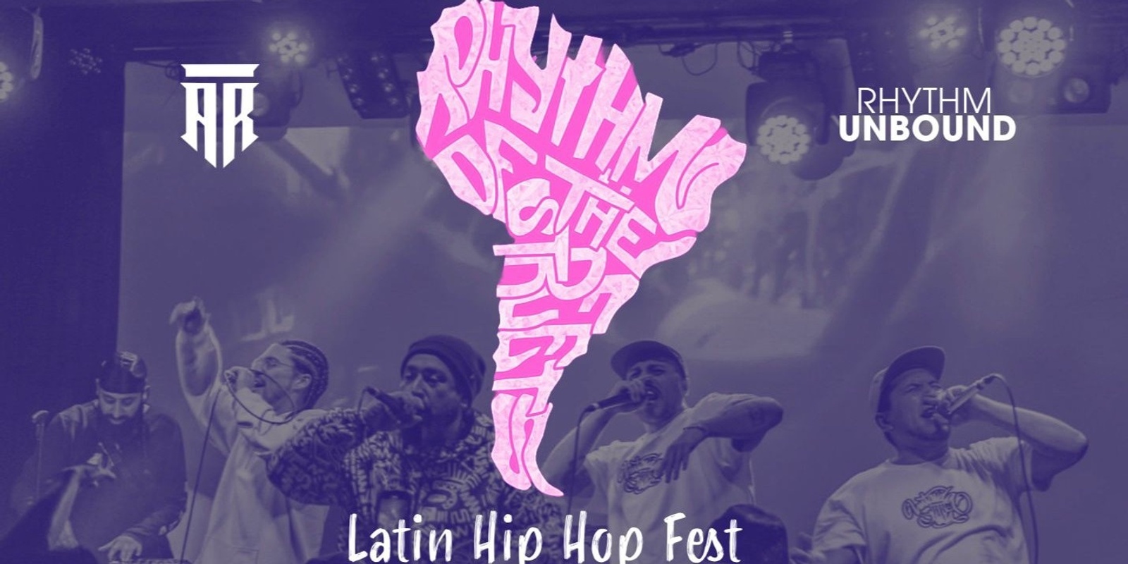 Banner image for Rhythm Of The Streets / Latin Hiphop Fest