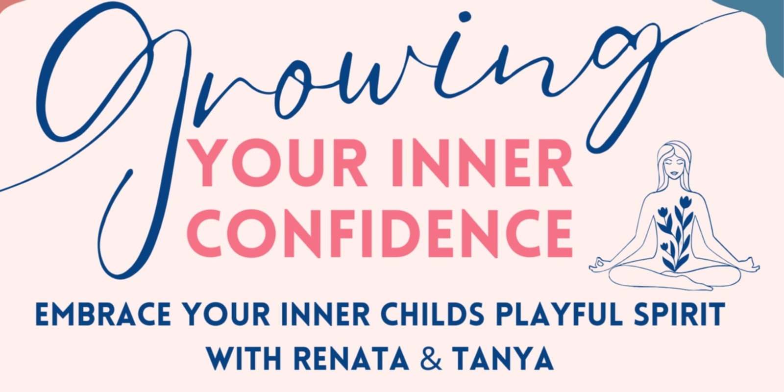 Banner image for Growing Your Inner Confidence 