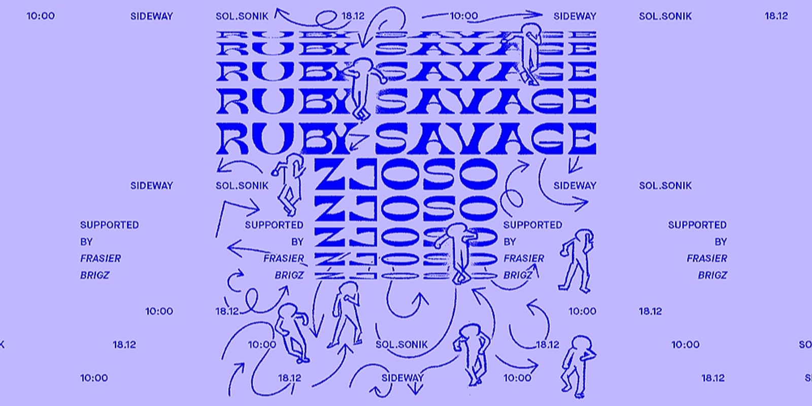 Banner image for SS10: RUBY SAVAGE & ZJOSO