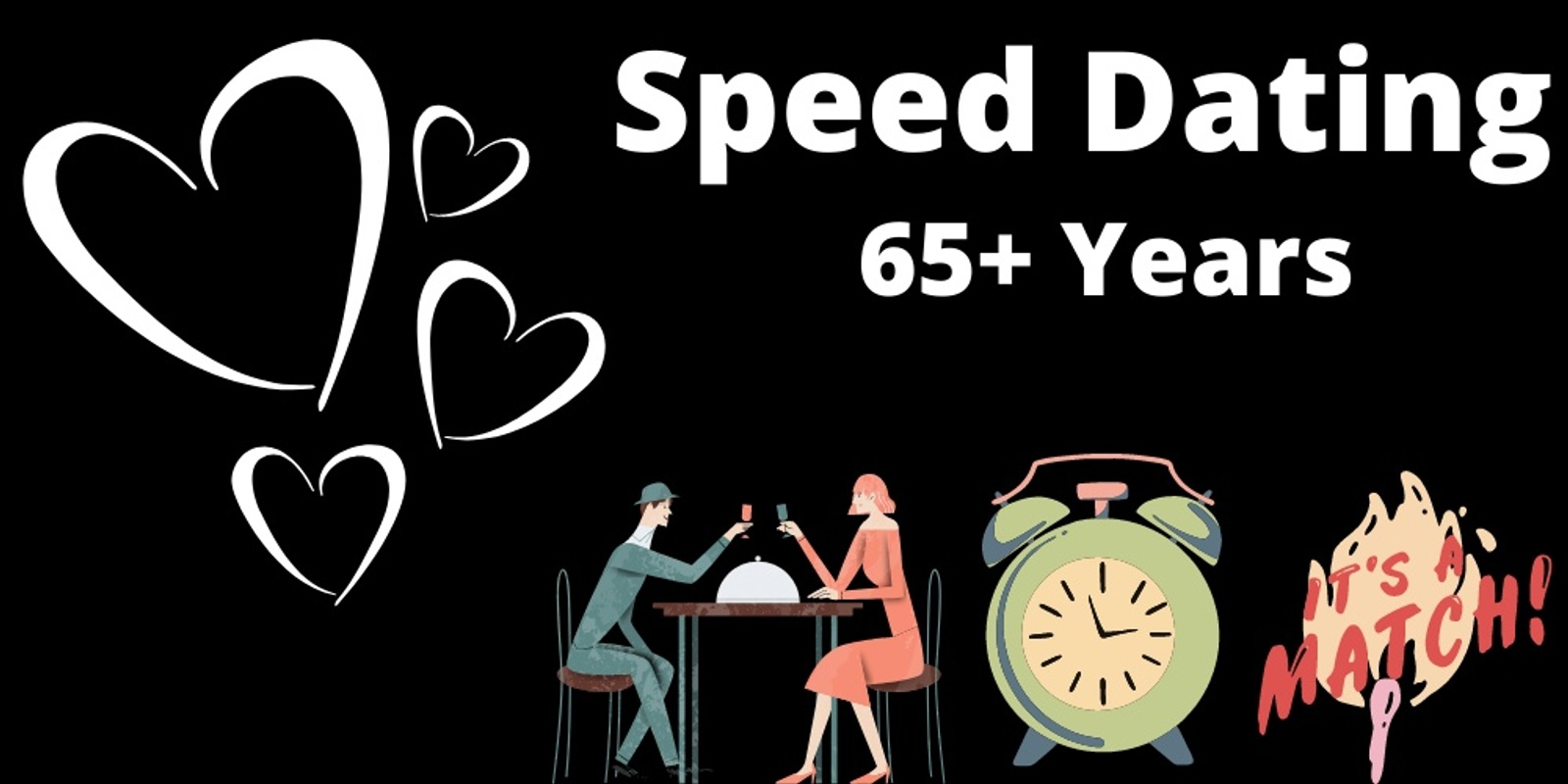 Banner image for 65 + Years Speed Dating