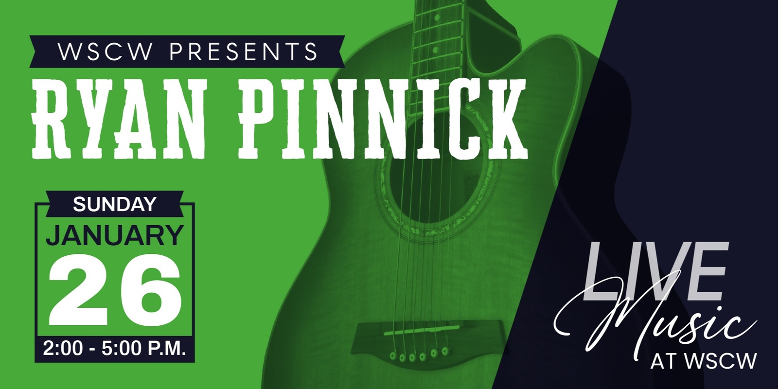 Banner image for Ryan Pinnick Live at WSCW January 26