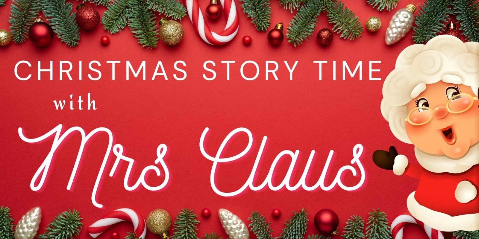 Banner image for Story Time with Mrs Claus