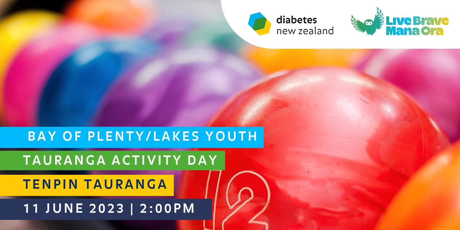 Banner image for Diabetes NZ Bay of Plenty/Lakes Youth Ten Pin Bowling (Tauranga)