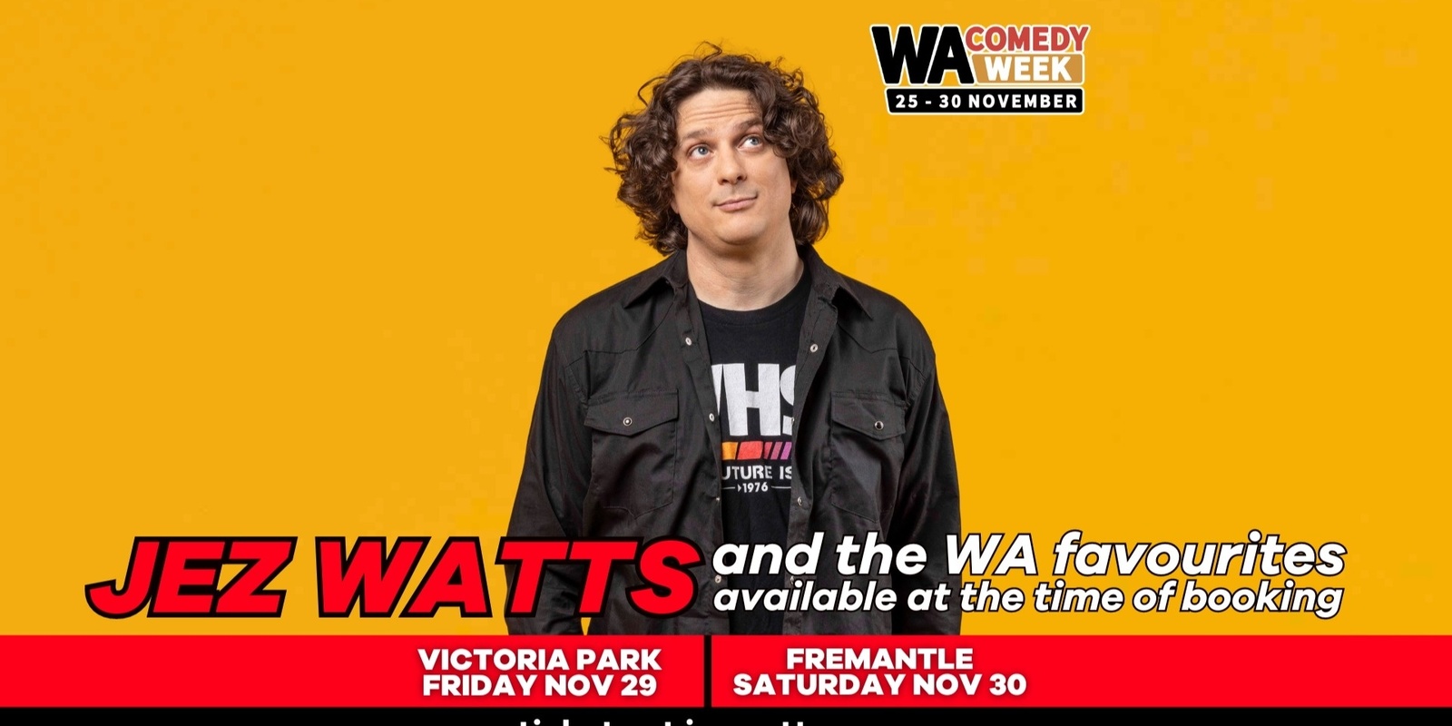 Banner image for Jez Watts & the WA favourites available at the time of booking (victoria park)