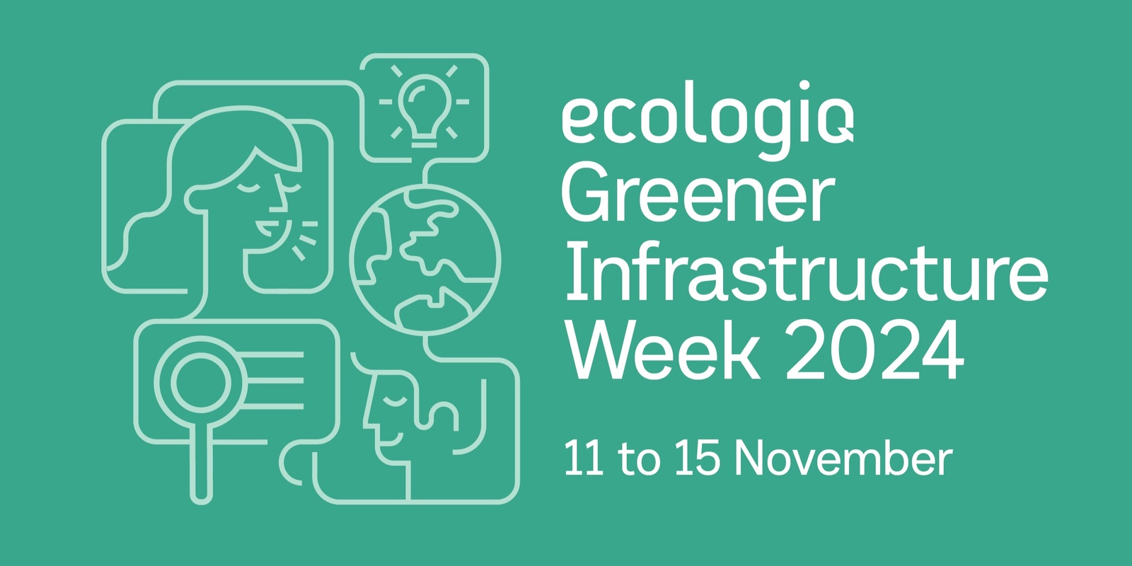 Banner image for ecologiQ Greener Infrastructure Week Site Tours