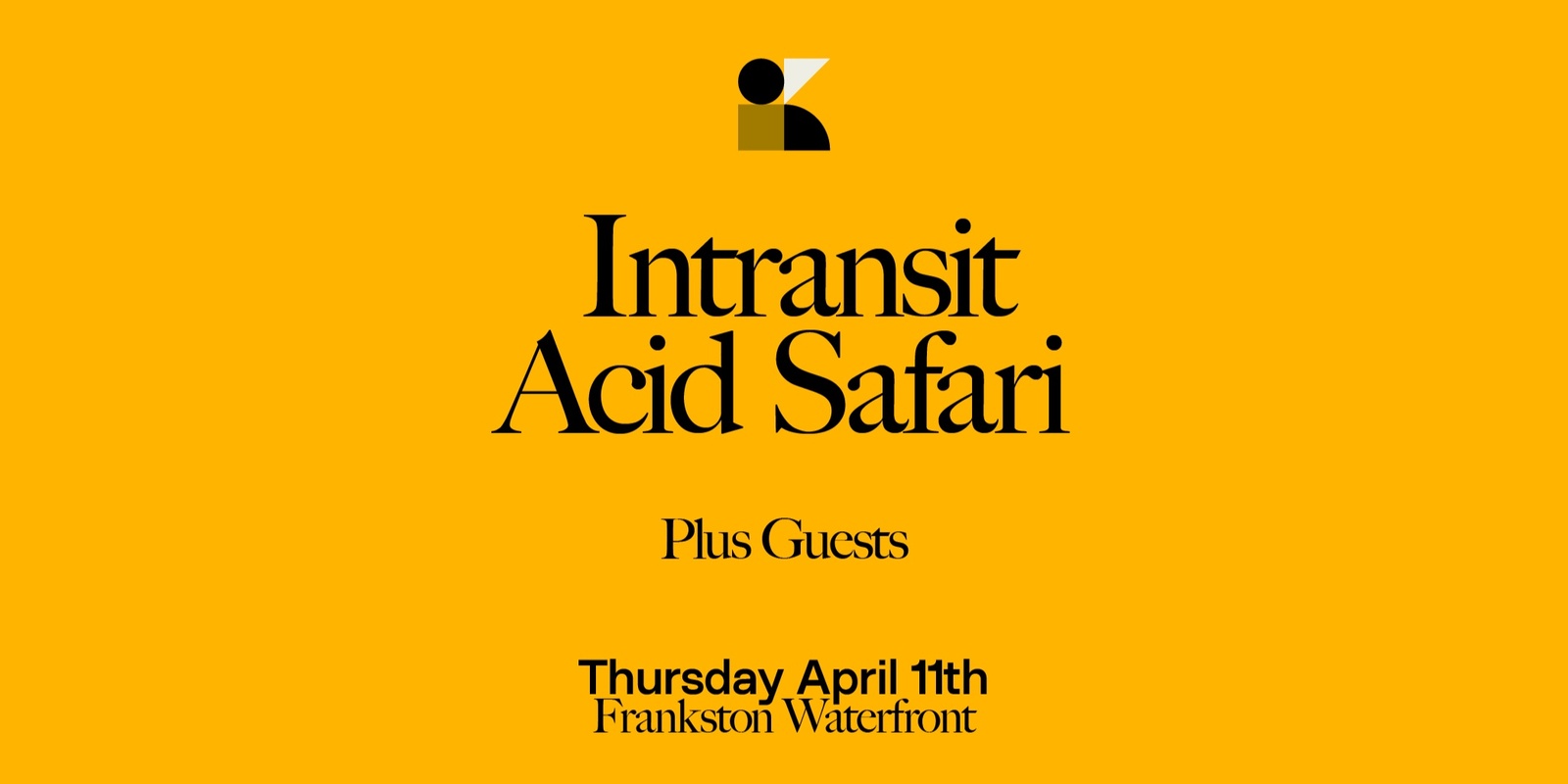 Banner image for Kubik Frankston: Intransit with Acid Safari 
