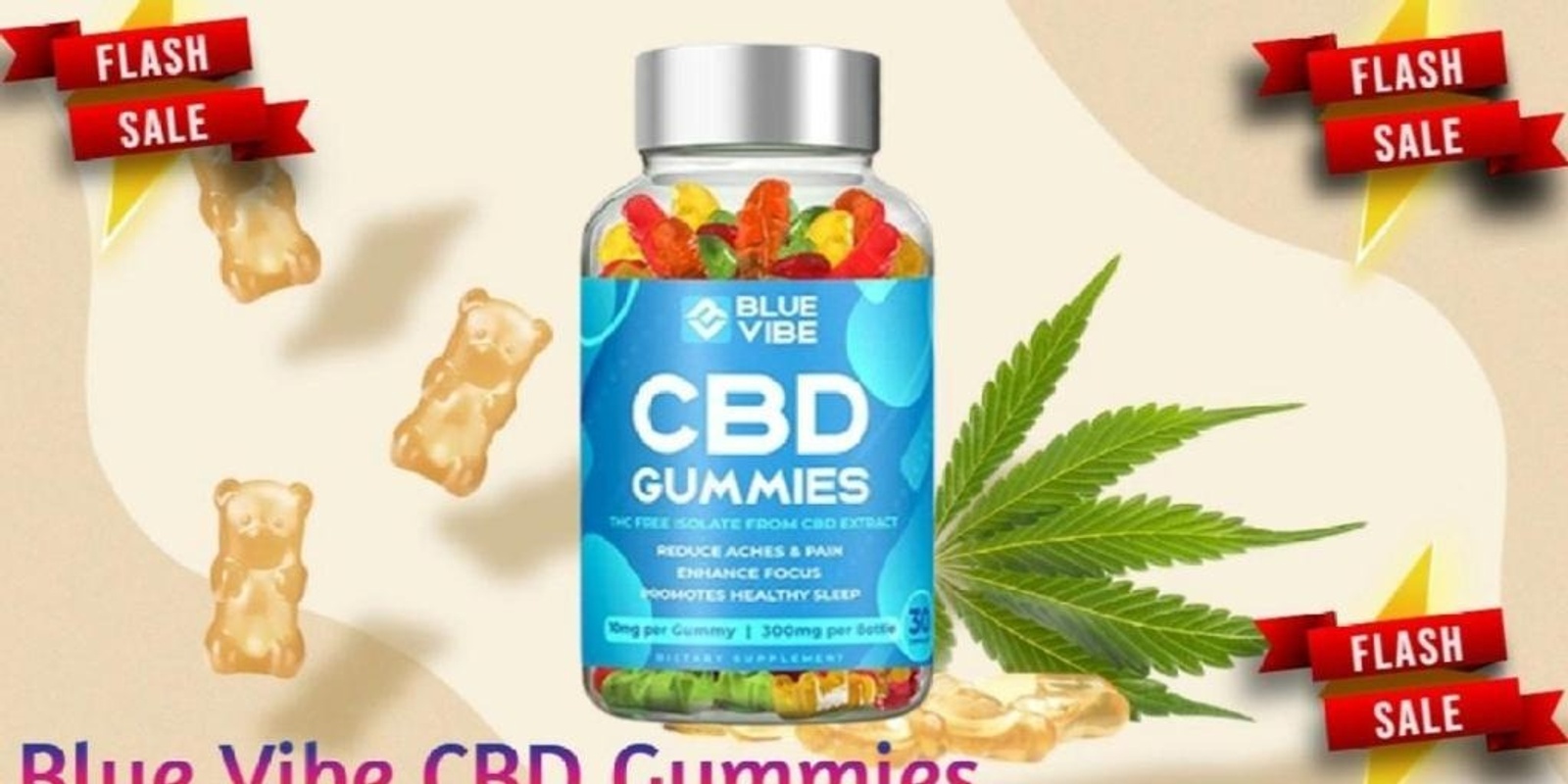 Banner image for Blue Vibe CBD Gummies