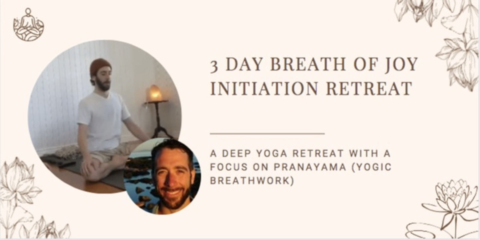 The Breath of Joy Initiation Retreat | Humanitix