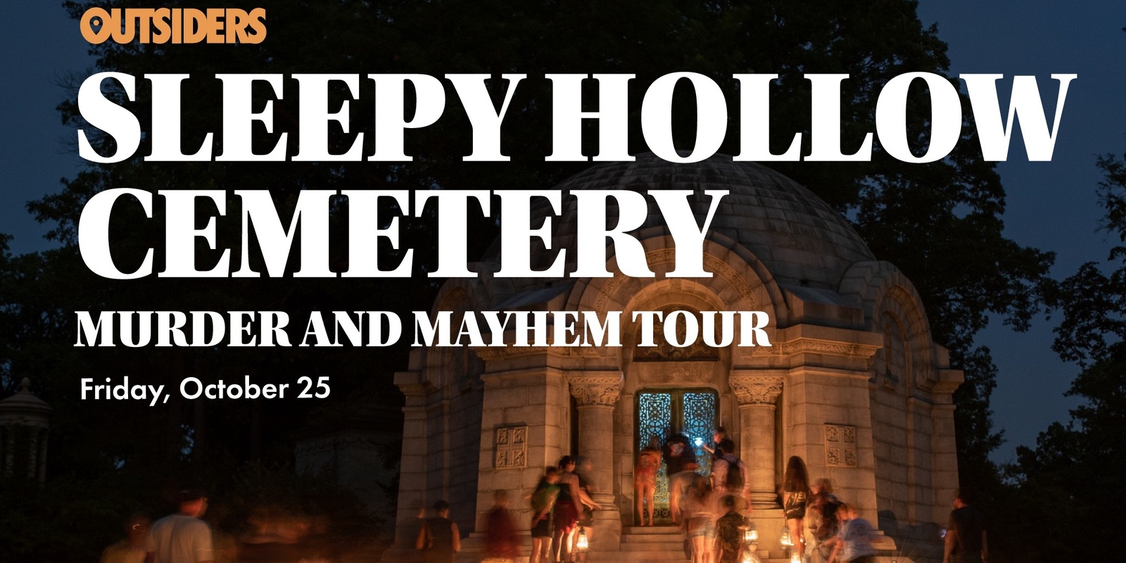 Banner image for Sleepy Hollow Cemetery -Murder & Mayhem Tour