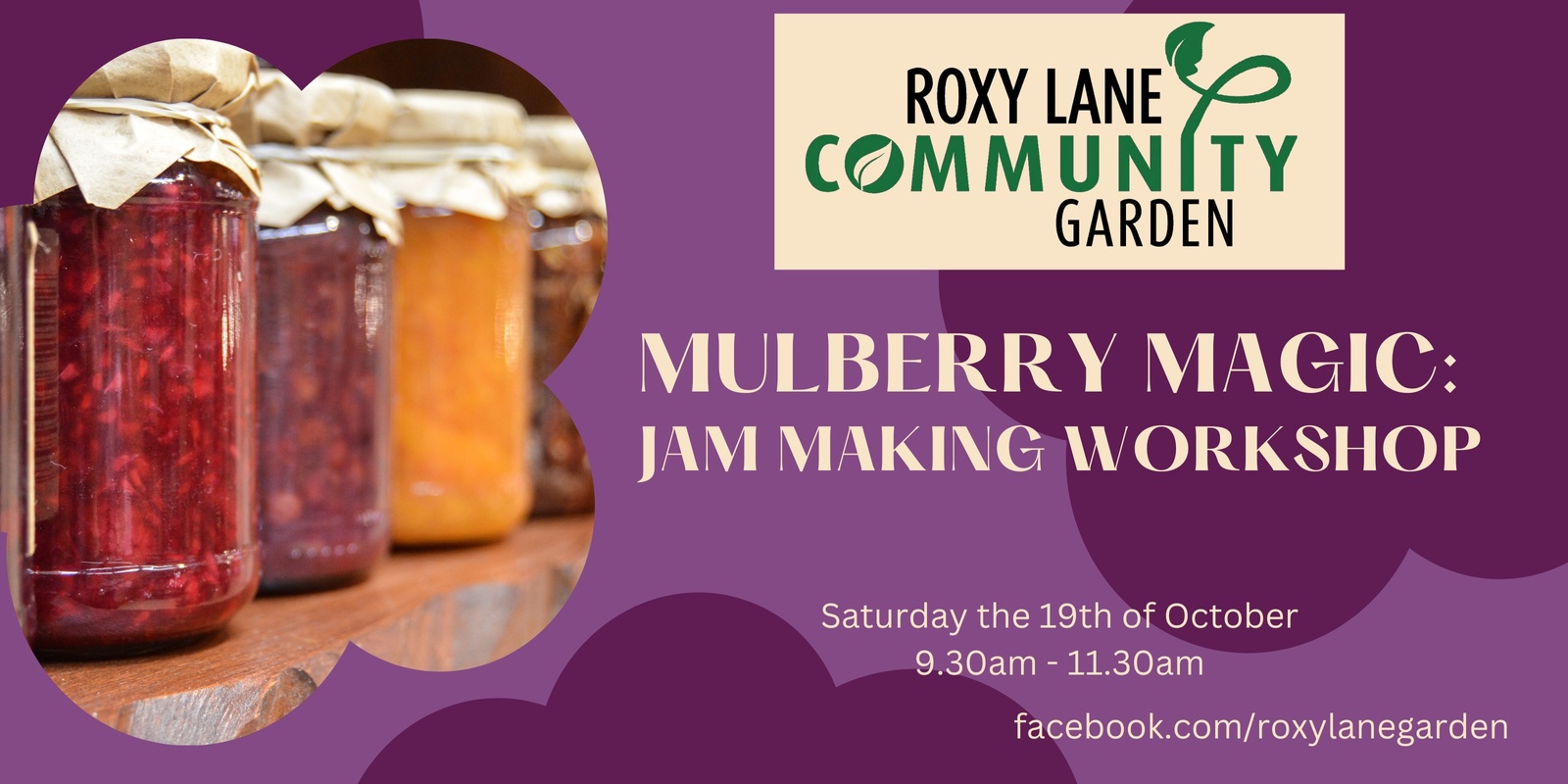 Banner image for Mulberry Magic: Jam Making Workshop (Roxy Lane Community Garden)