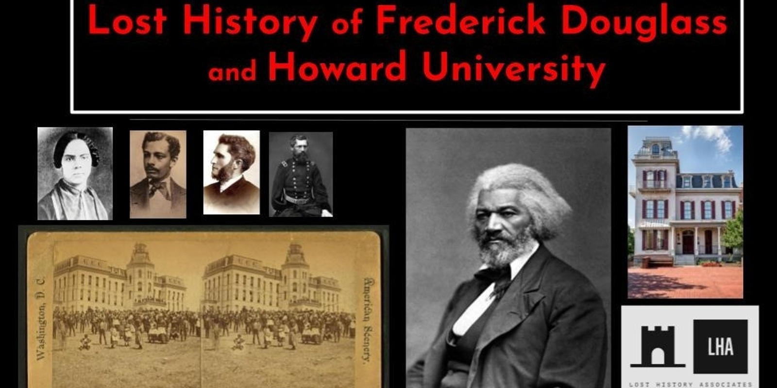 Banner image for Walking Tour: Lost History of Frederick Douglass & Howard University (7th Street & GA Ave)
