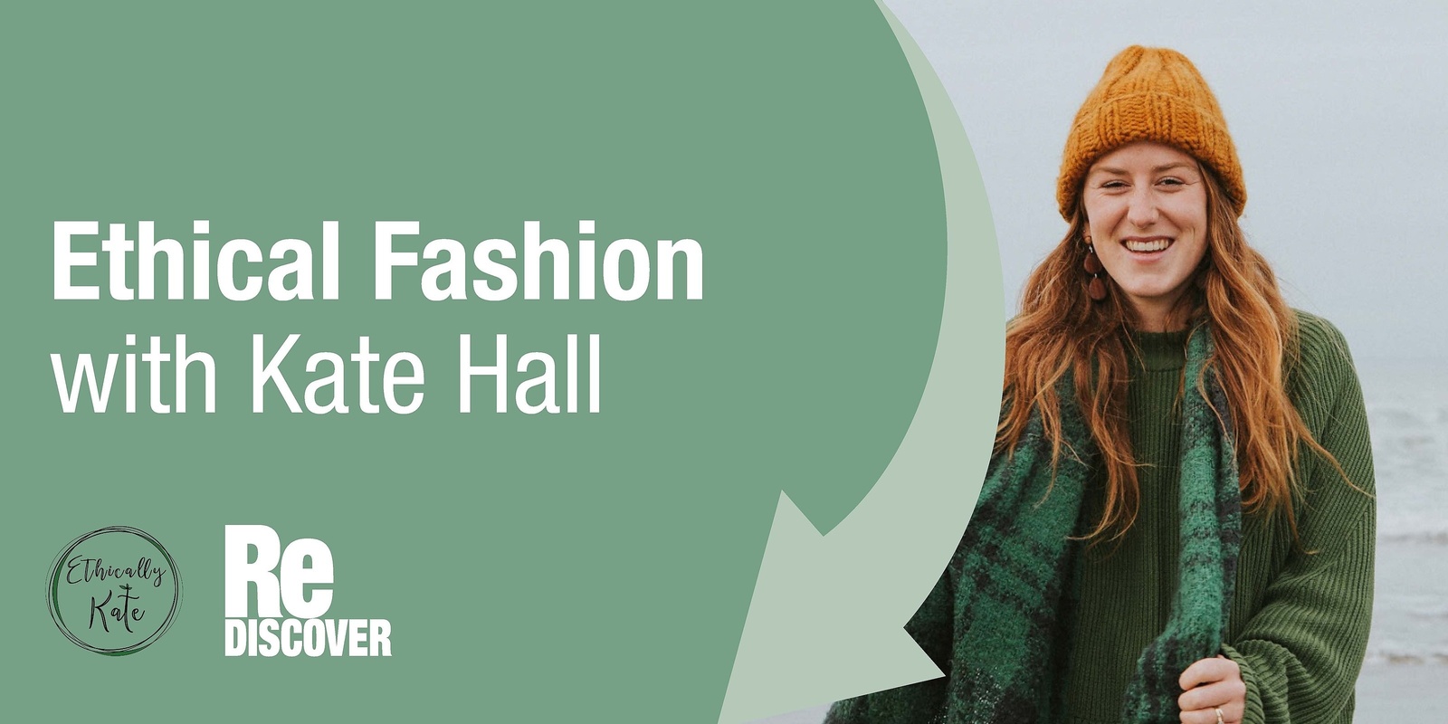 Banner image for Ethical Fashion with Kate Hall  (Ethically Kate)