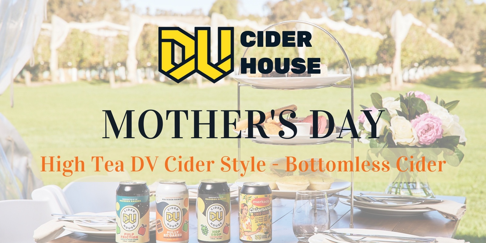 Banner image for DV Cider Mother's Day High Tea 2024