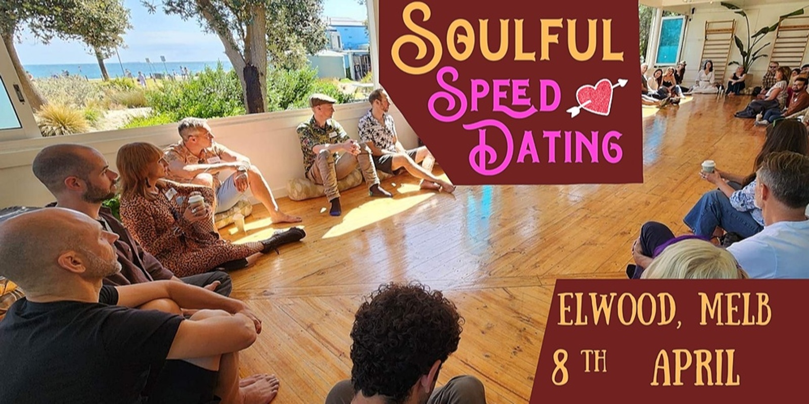 Banner image for Soulful Speed Dating- Healthy Lifestylerz edition, Elwood #3