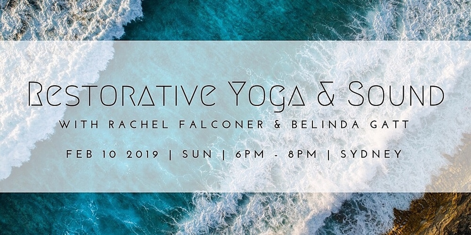 Banner image for Restorative Yoga & Sound with Rachel Falconer & Belinda Gatt