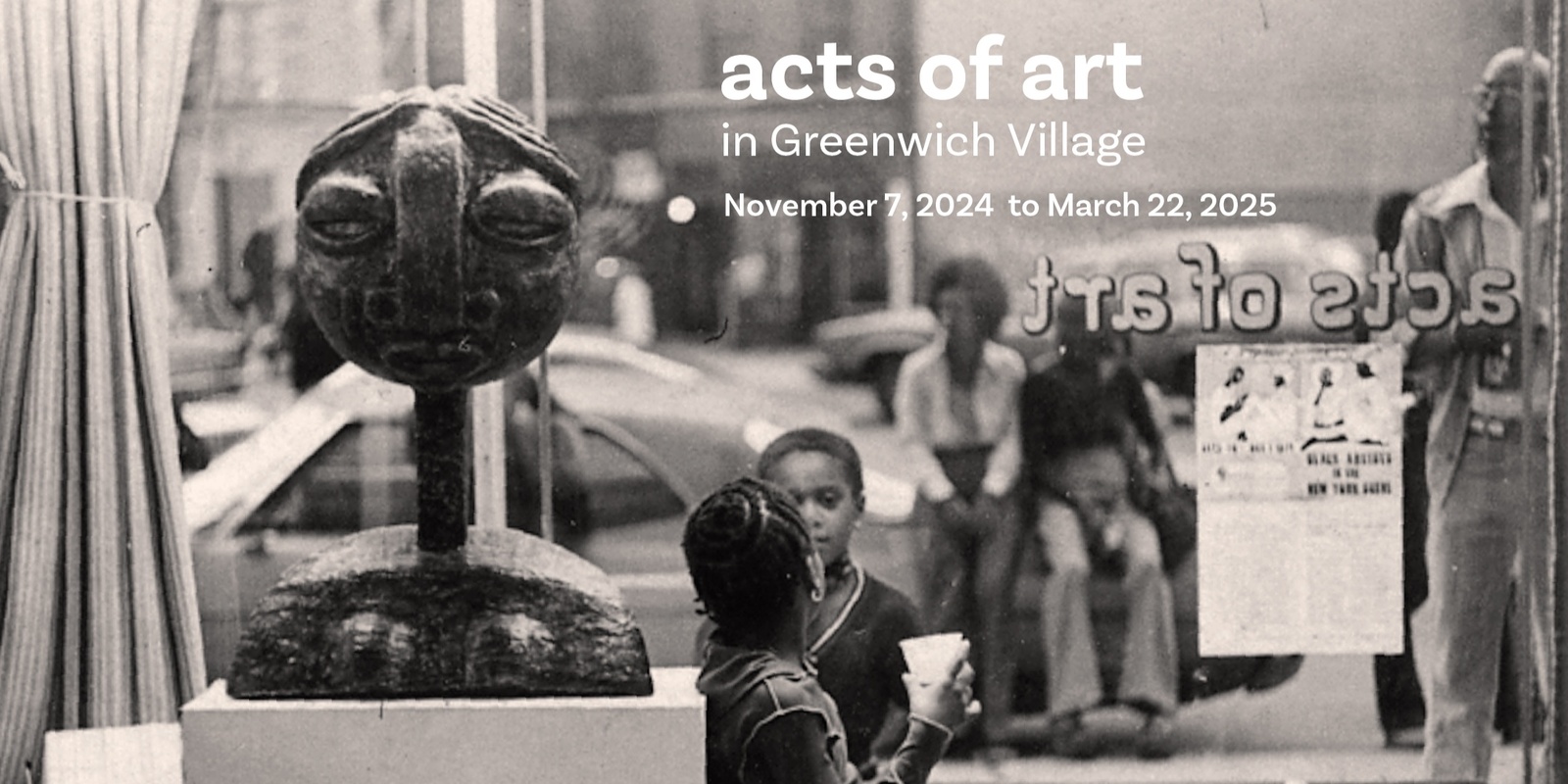 Banner image for Opening Reception - Acts of Art in Greenwich Village