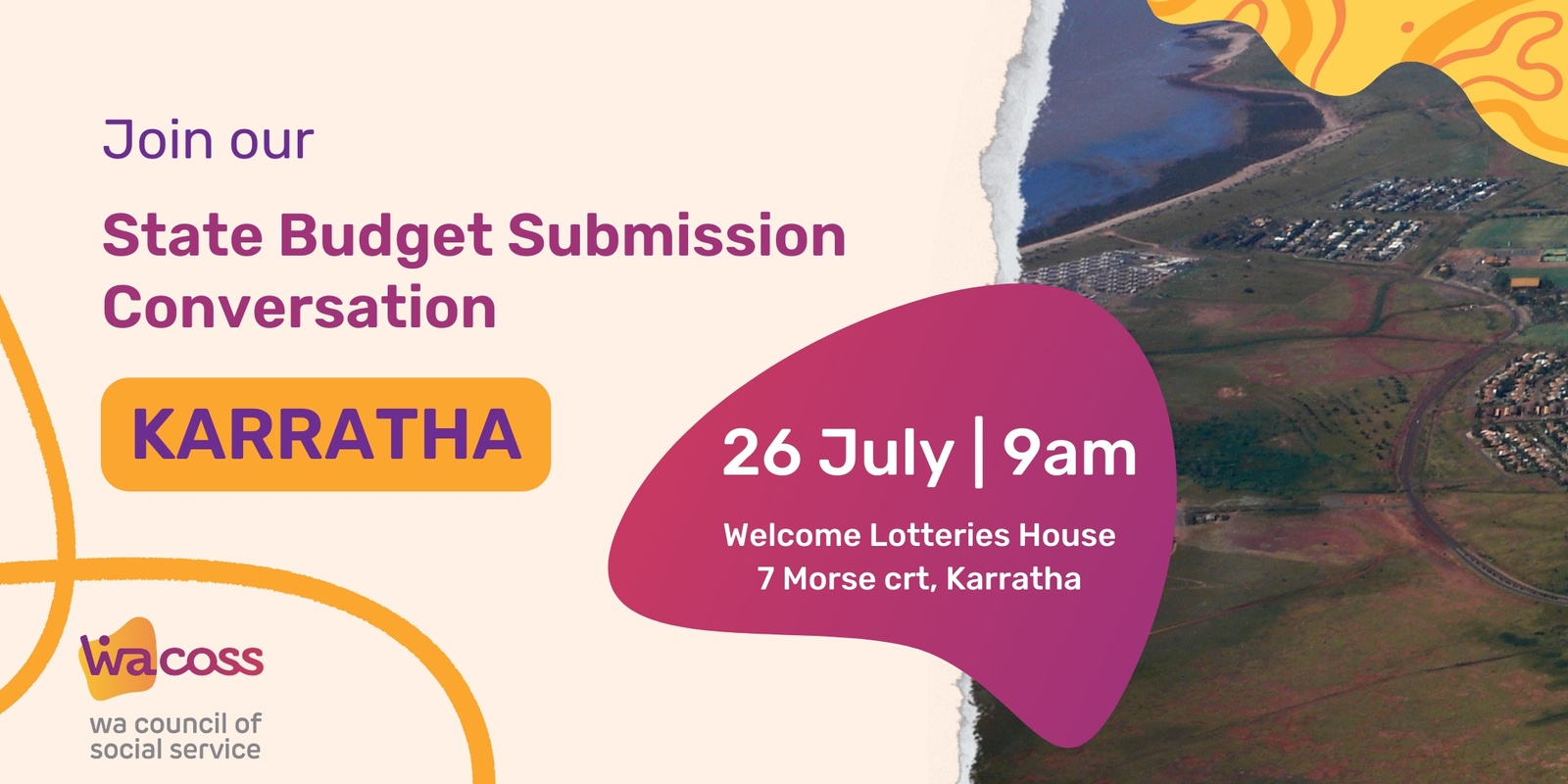 Banner image for WACOSS State Budget Submission Consultation 2025-2026: Karratha