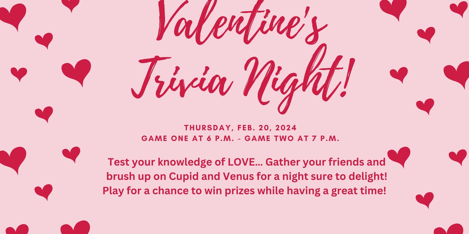 Banner image for Valentines LIVE Trivia at the Michigan Wine and Beer Portal, Thursday, February 20, 2025! Game one at 6 p.m. and Game two at 7 p.m.