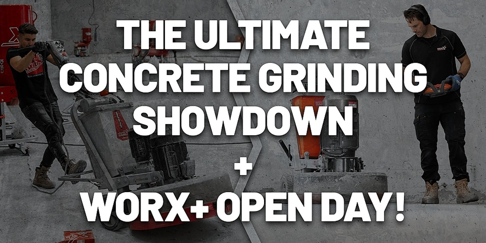 Banner image for ULTIMATE CONCRETE GRINDING SHOWDOWN