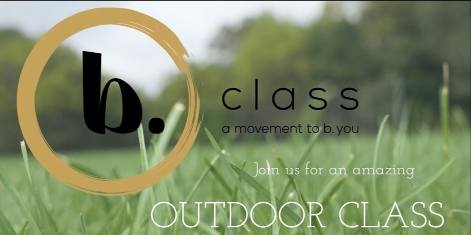 Banner image for Pop Up OUTDOOR The b. class® Adelaide Hills