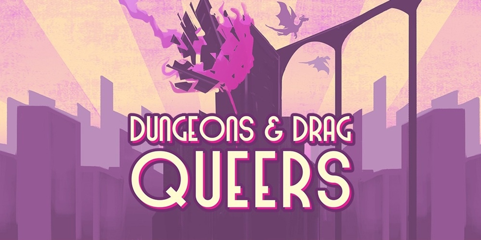 Banner image for Dungeons & Drag Queers: A Rather Queer Adventure