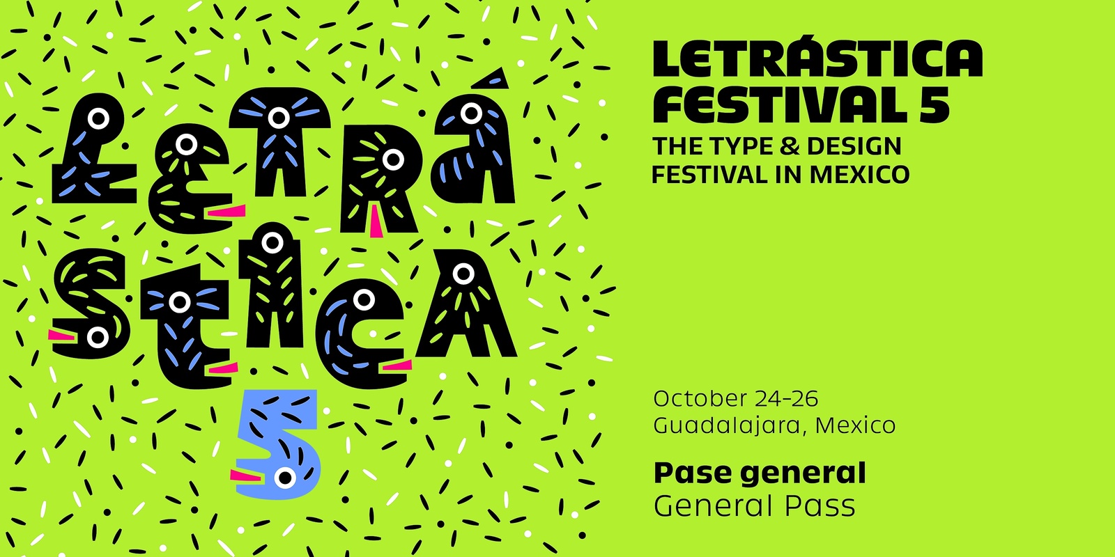 Banner image for Letrástica Festival 5